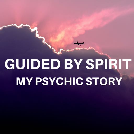 Guided by Spirit - Natalia Kuna's Psychic Story