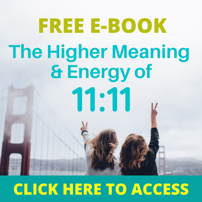 The Higher Meaning and Energy of 11:11 E Book