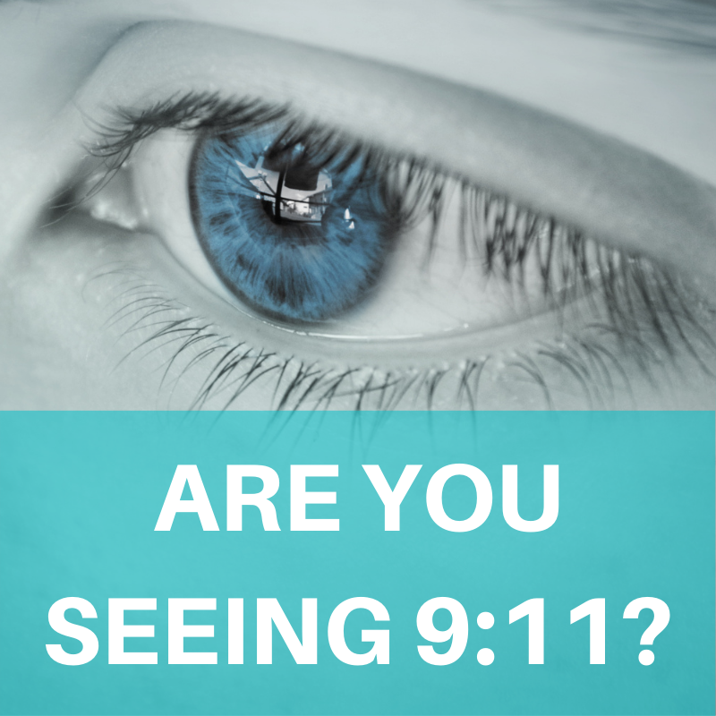 Are you seeing the Number 9:11?