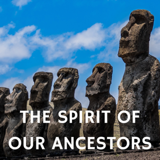 the spirit of our ancestors