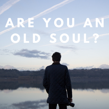 are you an old soul