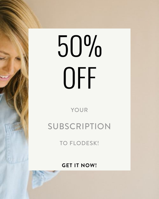 50% OFF Flodesk subscription