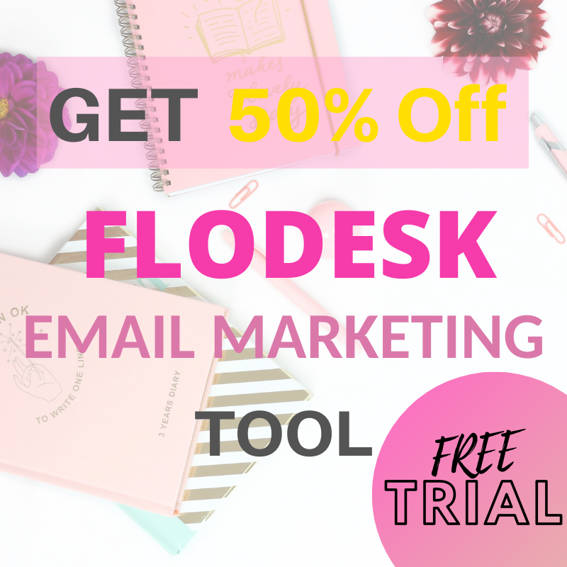 get 50% off Flodesk email marketing tool
