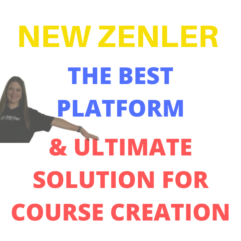 New Zenler is the Best Platform & Ultimate Solution for course creation