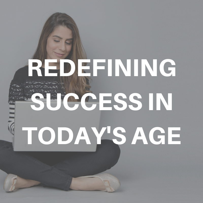 redefining success in todays age